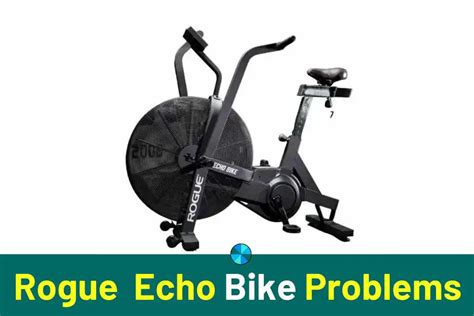 Rogue Echo Bike Troubleshooting
